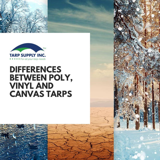 The Difference Between Vinyl, Poly and Canvas Tarps